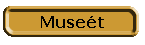 Museét